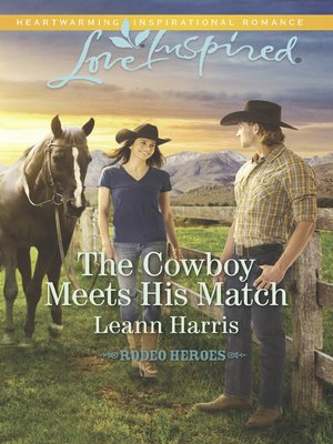 cover image of The Cowboy Meets His Match